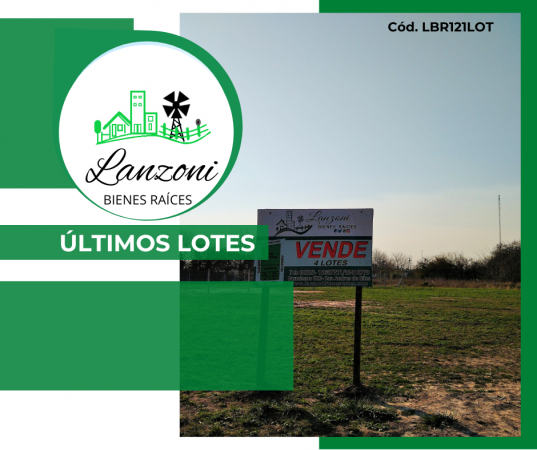 LOTEO: ÚLTIMOS DOS LOTES A 5 CUADRAS DEL CENTRO - Cód. LBR121LOT