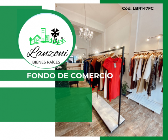 PRESTIGIOSO FONDO DE COMERCIO EN VENTA - Cód. LBR147FC